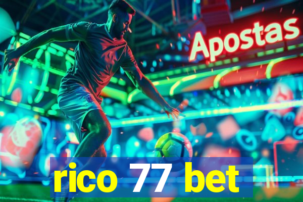 rico 77 bet